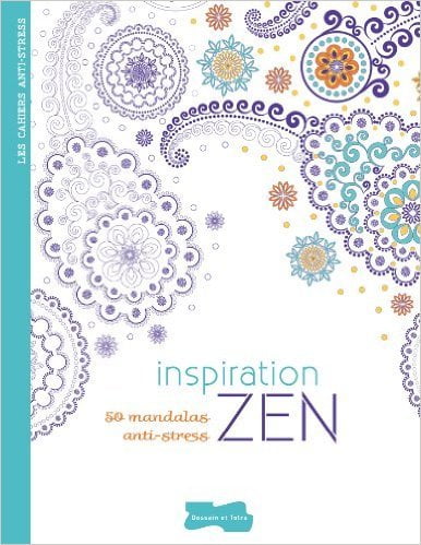 Inspiration Zen 50 mandalas anti-stress