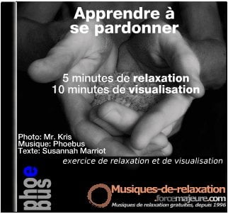 apprendre à se pardonner, exercice de visualisation gratuit