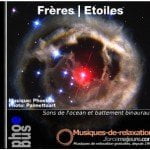 Frères Etoiles, sons de la nature