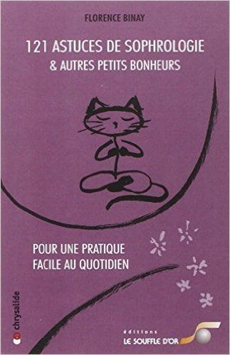 121 Astuces de Sophrologie