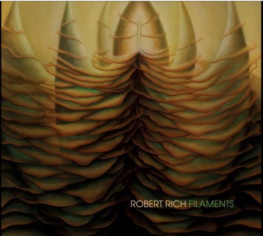 robert rich filaments