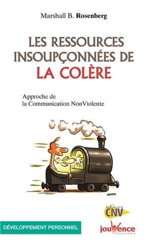 les resources insoupconnees de la colere