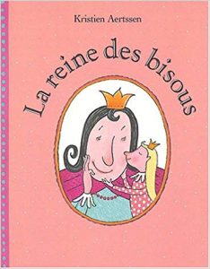 la petite princesse et la reine des bisous 