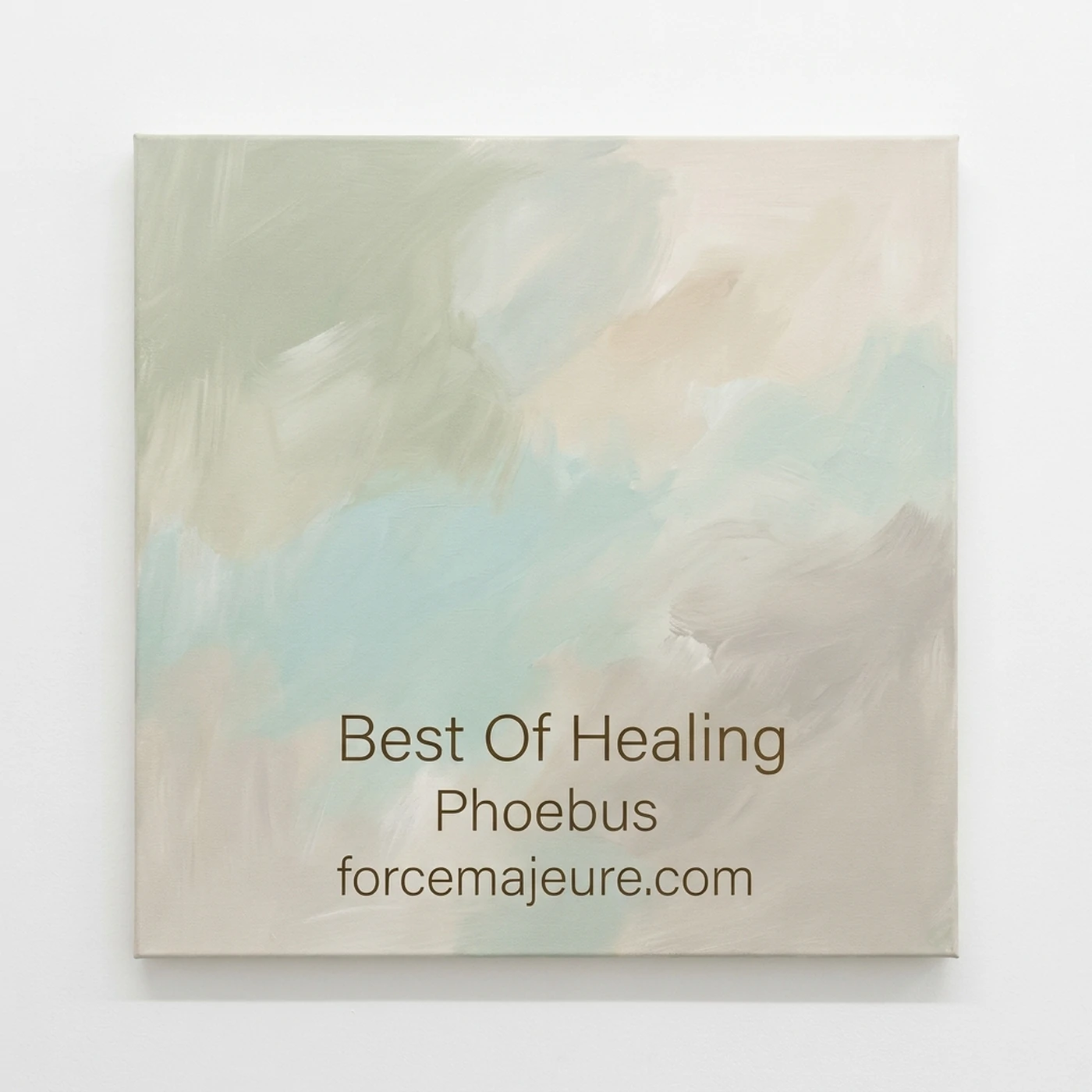 Cover artwork for the album Best Of Healing 2026 by Phoebus on ForceMajeure, featuring a zen abstract painting for sound therapy and wellness.